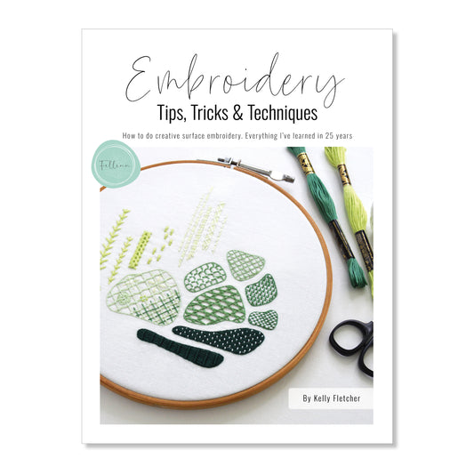 Embroidery Tips, Tricks & Techniques